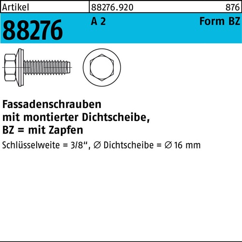 Fassadenschraube R 88276 Dichtscheibe/Zapfen BZ 6,3x A - 1